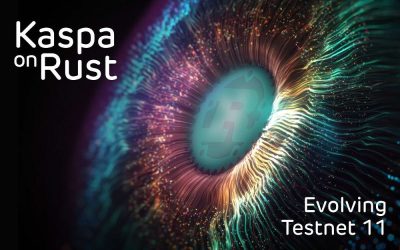 Kaspa on Rust: Evolving Testnet 11